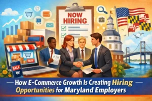 E-Commerce Growth & Hiring Opportunities Maryland Onsite Personnel